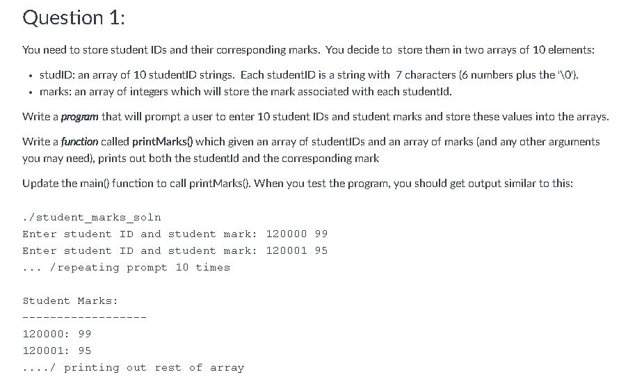 Solved Question 1: You need to store student IDs and their | Chegg.com