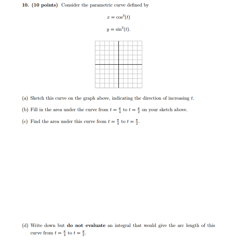 Solved consider the parametric curve defined by x chegg