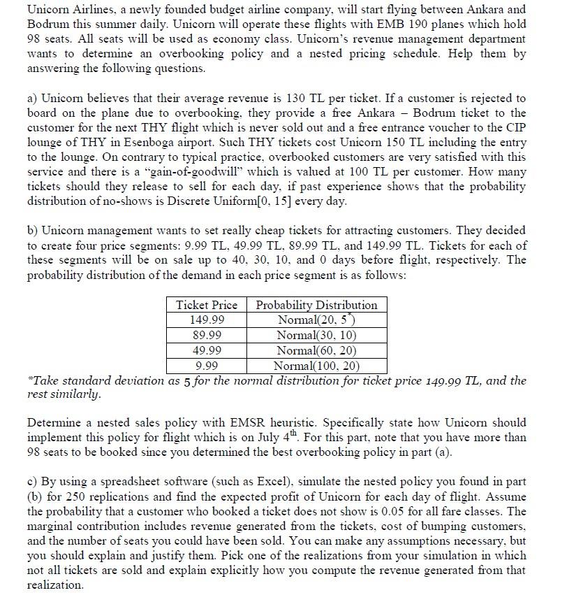 Unicorn Airlines, a newly founded budget airline