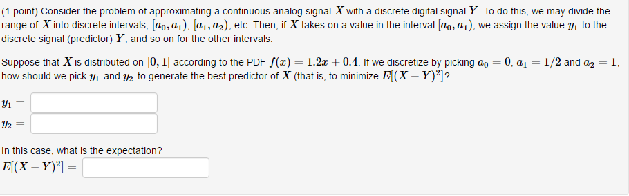 Solved Consider the problem of approximating a continuous | Chegg.com