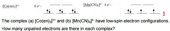 Solved [Mn(CN)51- 4 e [Co(en)3]3+ 6 e The complex (a) 3+ and | Chegg.com