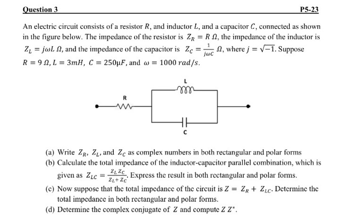 Solved An electric circuit consists of a resistor R, and | Chegg.com