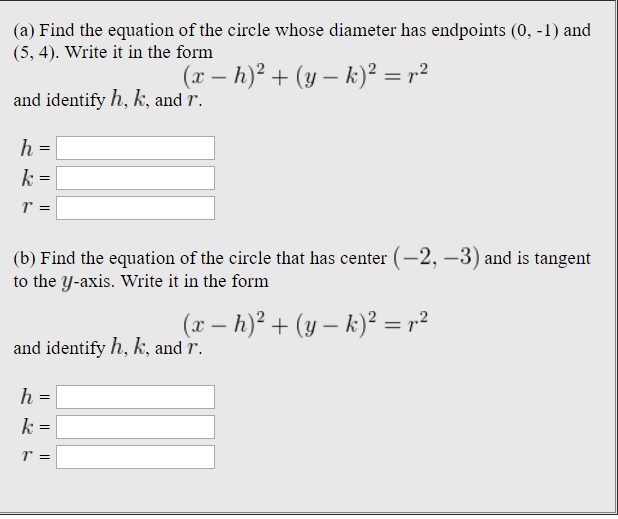 Solved (a) Find the equation of the circle whose diameter | Chegg.com