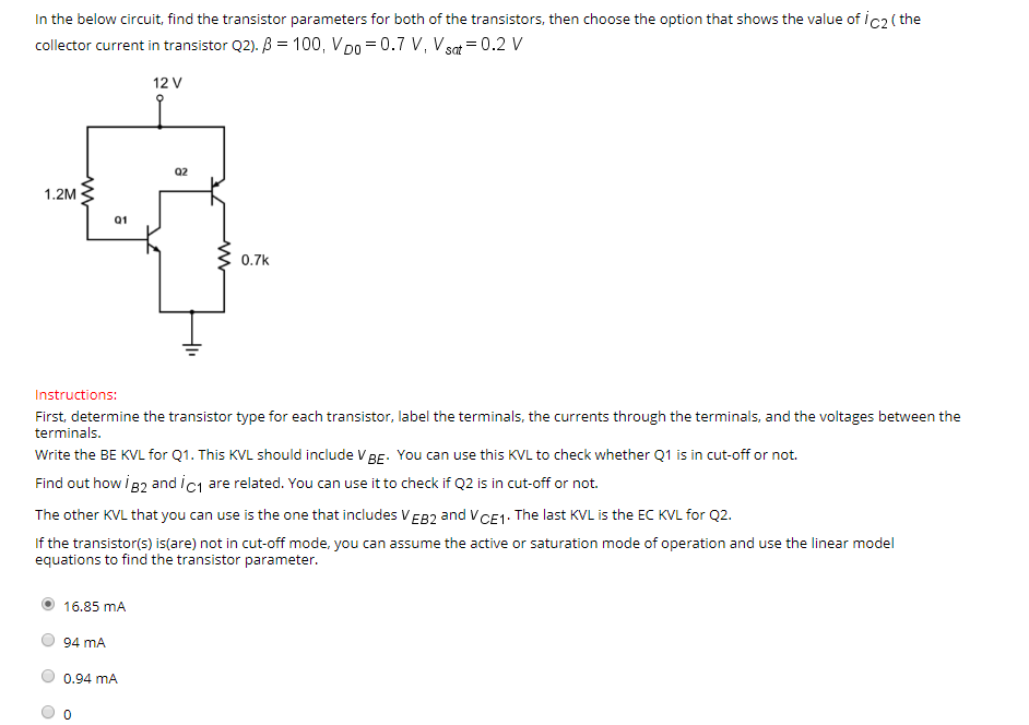 Solved In the below circuit, find the transistor parameters