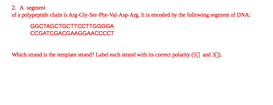 Solved 2. A Segment Of A Polypeptide Chain Is | Chegg.com