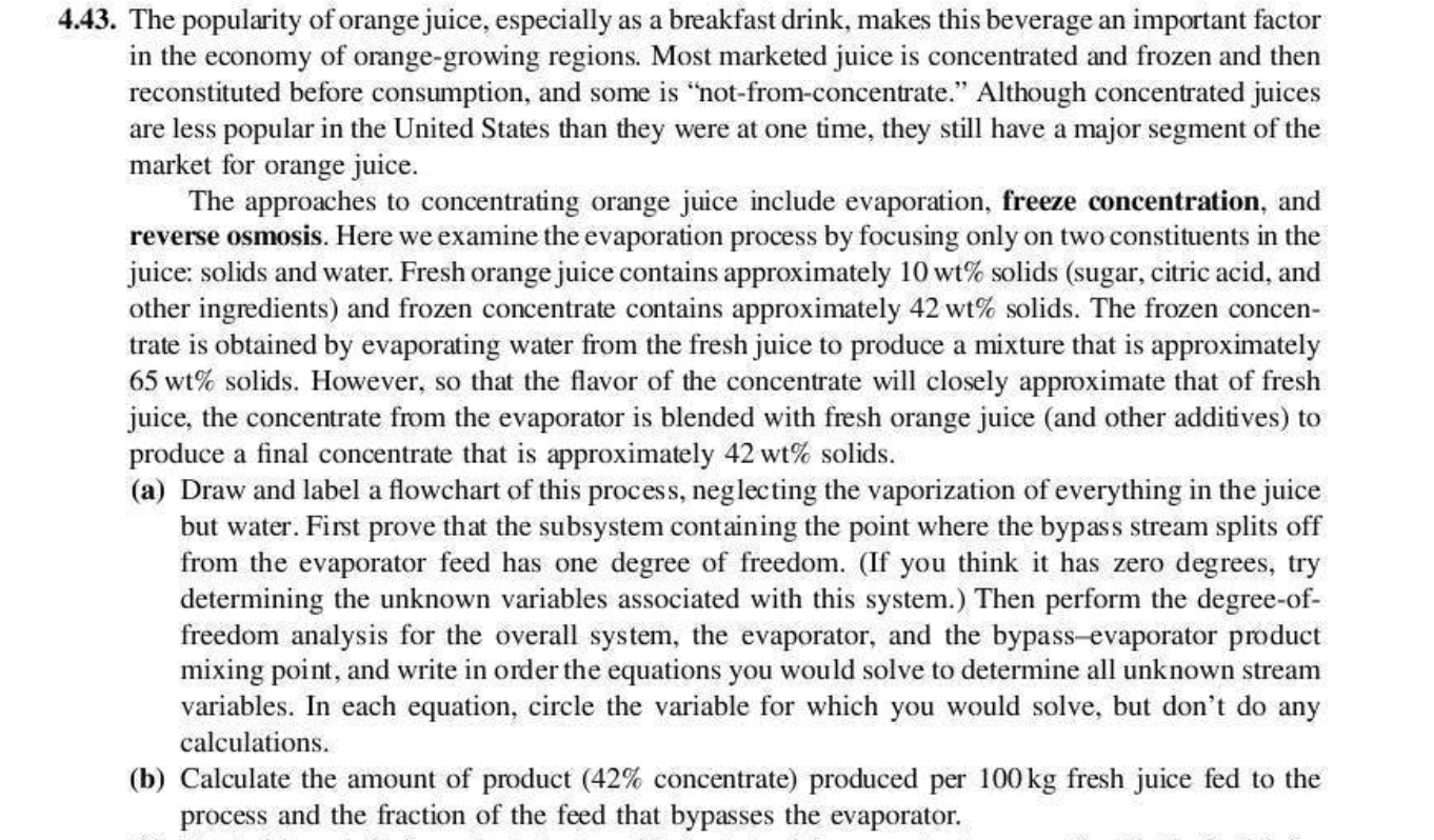 The popularity of orange juice, especially as a | Chegg.com