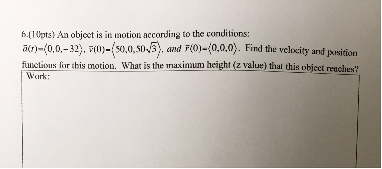 Solved An object is in motion according to the conditions: | Chegg.com