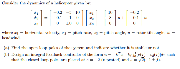 Consider the dynamics of a helicopter given by 1 110 | Chegg.com