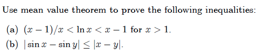 Solved Use mean value theorem to prove the following | Chegg.com