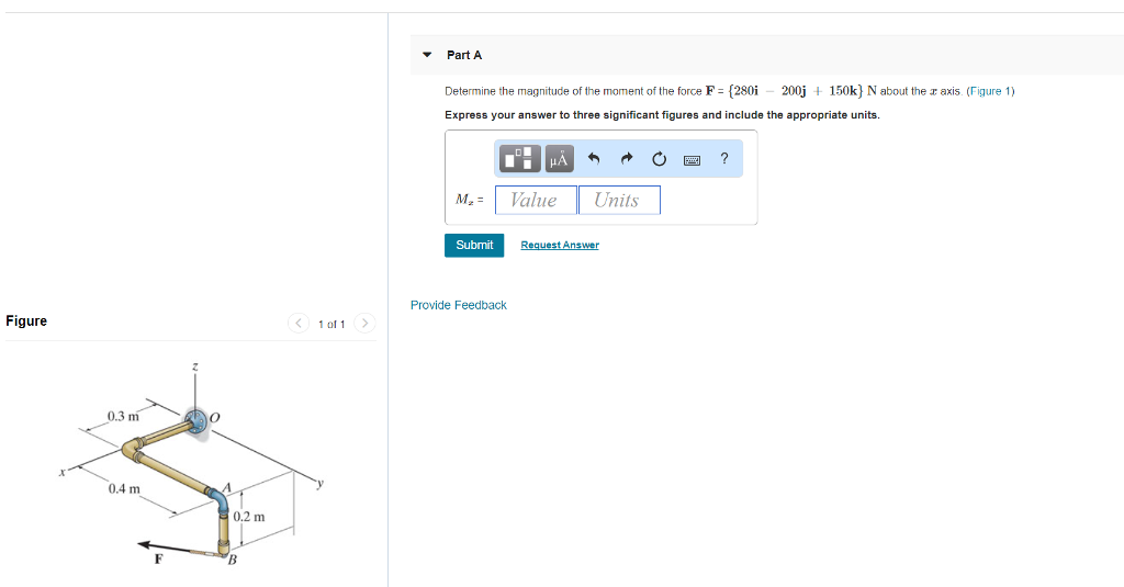 Solved Part A Determine The Magnitude Of The Moment Of The 