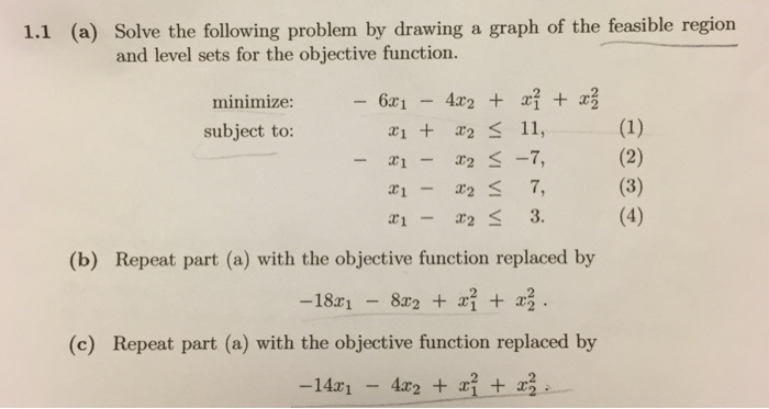 Solved 1.1 (a) solve the following problem by drawing a | Chegg.com