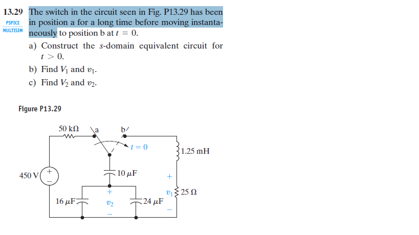 Solved The switch in the circuit seen in Fig. P13.29 has | Chegg.com