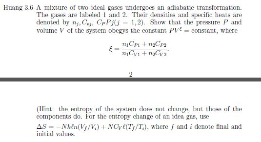 A mixture of two ideal gases undergoes an adiabatic | Chegg.com