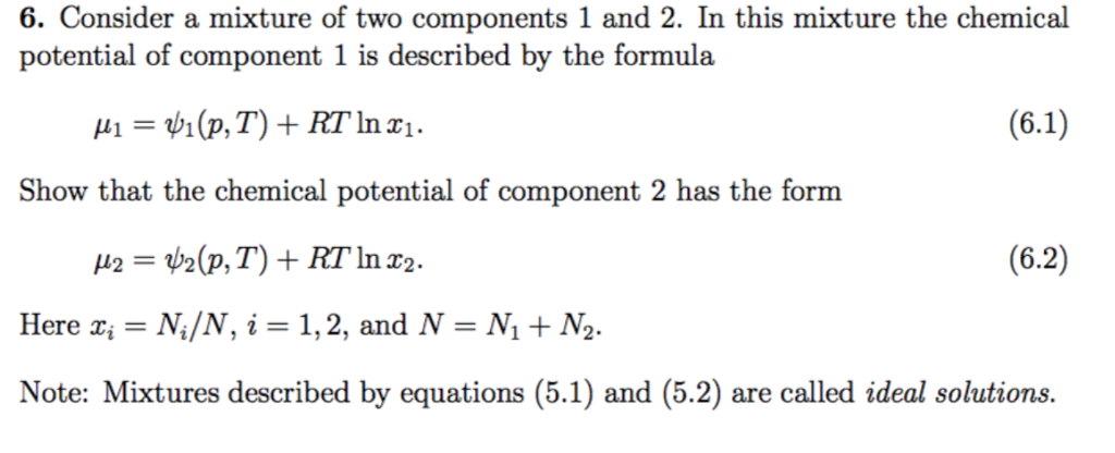 Solved 6. Consider a mixture of two components 1 and 2. In | Chegg.com
