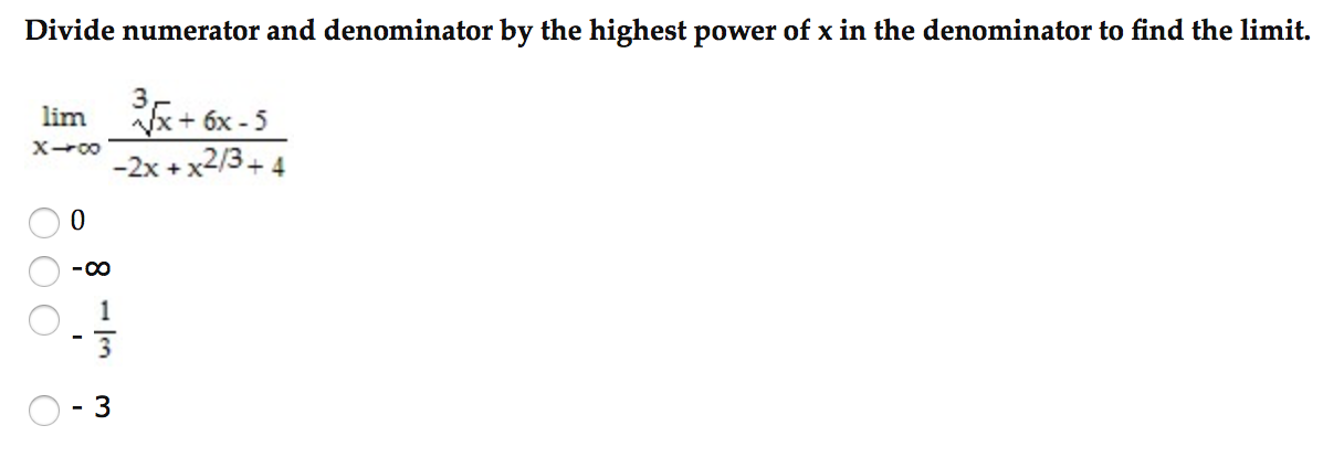 solved-divide-numerator-and-denominator-by-the-highest-power-chegg