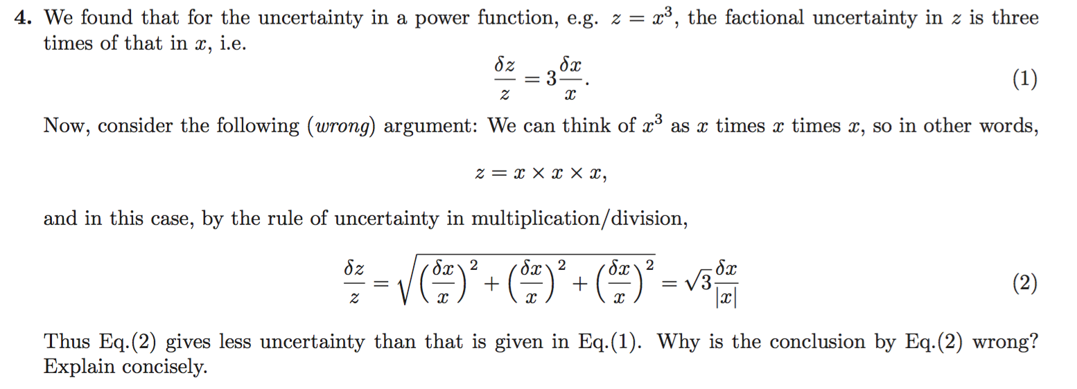 Solved We found that for the uncertainty in a power