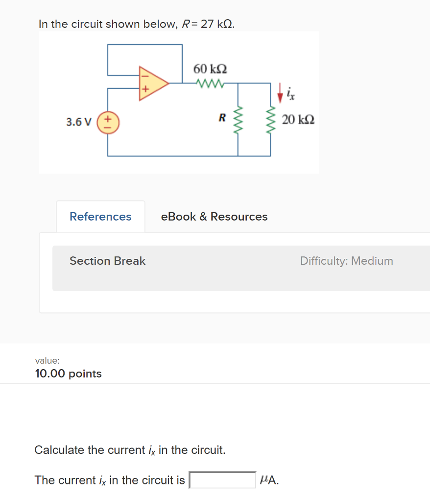 Solved In the circuit shown below, R= 27 kΩ. 60 kΩ 3.6 V+ 20 | Chegg.com