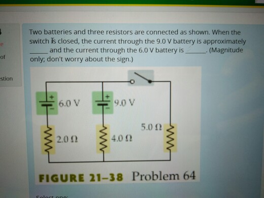 Solved Two Batteries And Three Resistors Are Connected As | Chegg.com