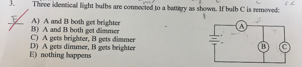 Solved 3. Three identical light bulbs are connected to a | Chegg.com