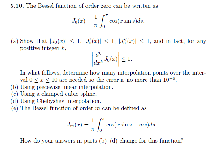 Solved 5.10. The Bessel function of order zero can be | Chegg.com