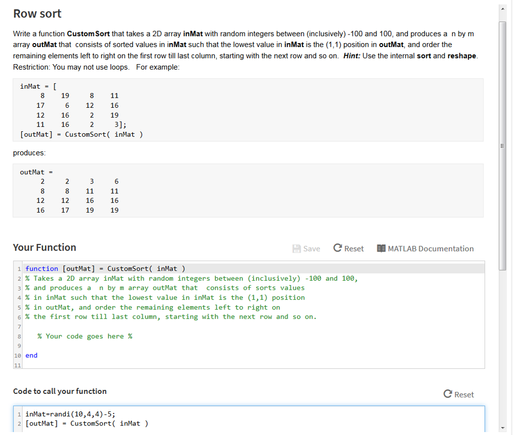 Solved MATLAB homework. We have to use row sort. We can NOT