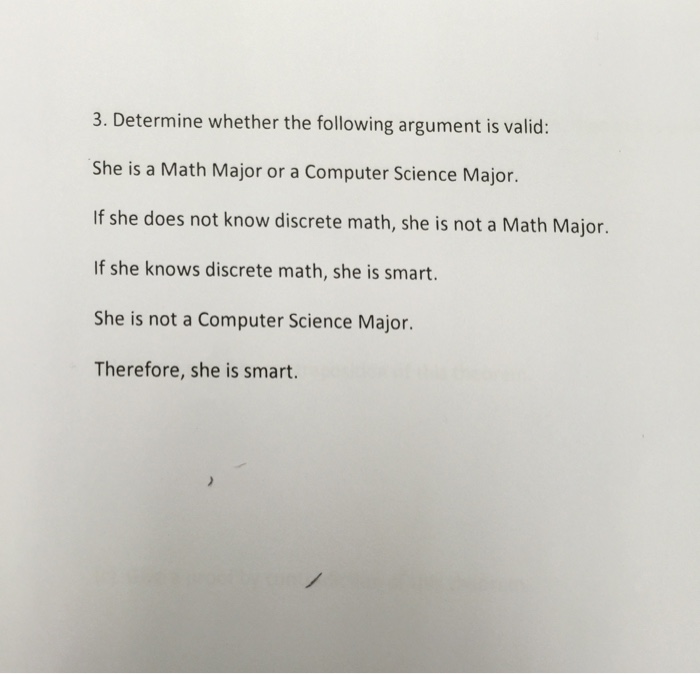 Solved Determine Whether The Following Argument Is Valid: | Chegg.com