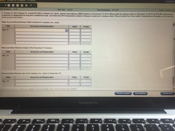 Solved On May 15, 2014, Stacey Co. invests $11,000 in | Chegg.com