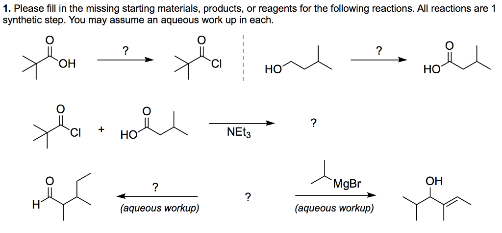 Solved Please fll in the missing starting materials, | Chegg.com