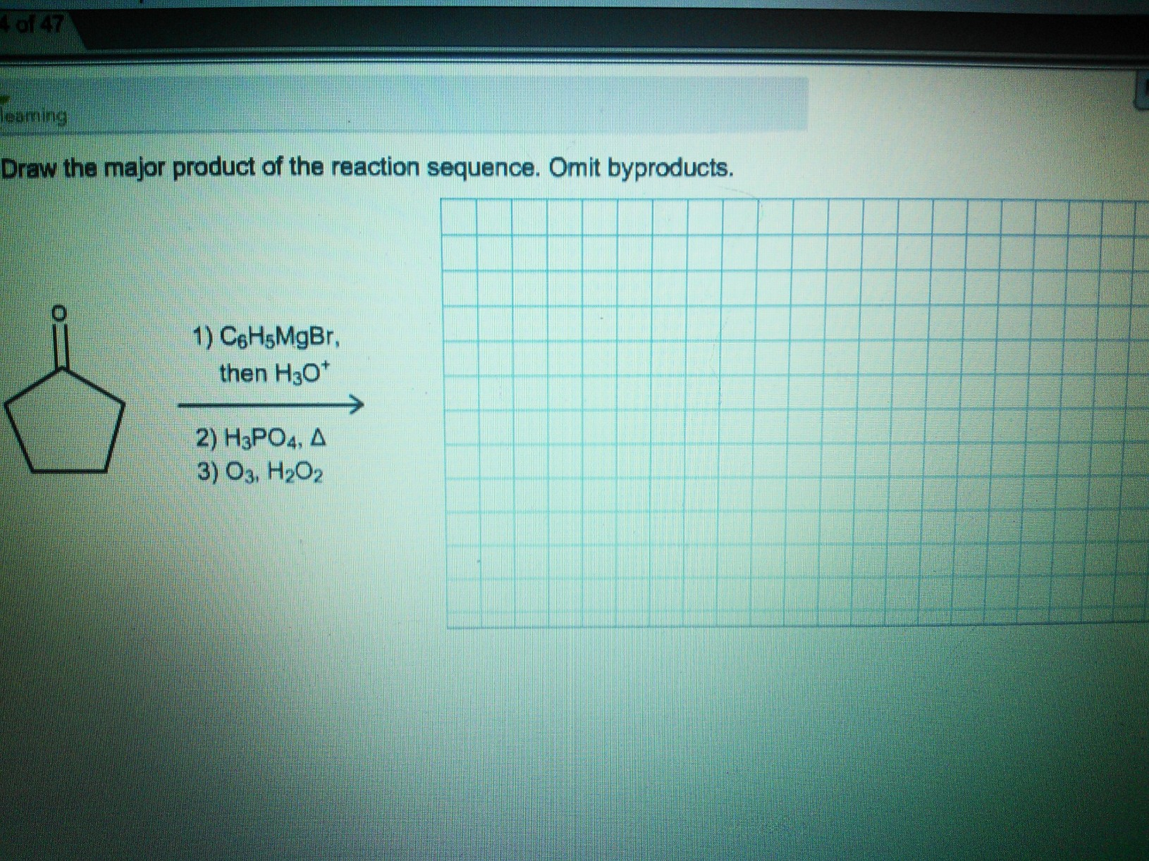 Solved Draw the major product of the reaction sequence. Omit