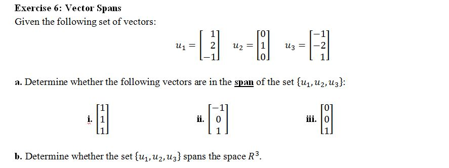 Solved Determine whether the following vectors are in the | Chegg.com