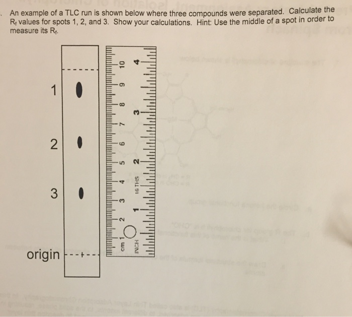 Solved An example of a TLC run is shown below where three