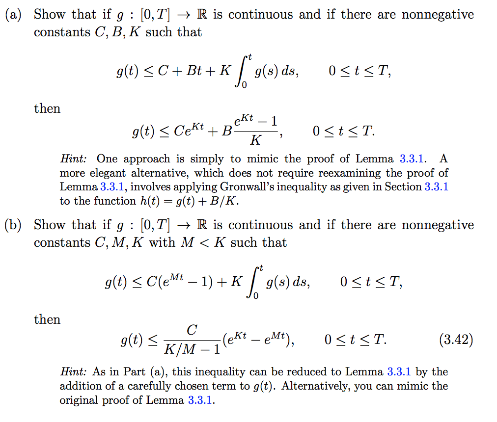 (a) Show that if g : O,T] → R is continuous and if | Chegg.com