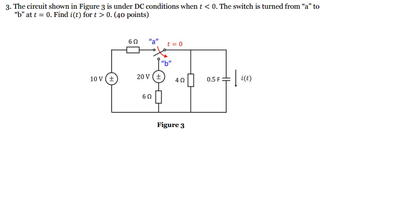 Solved The circuit shown in Figure 3 is under DC conditions | Chegg.com