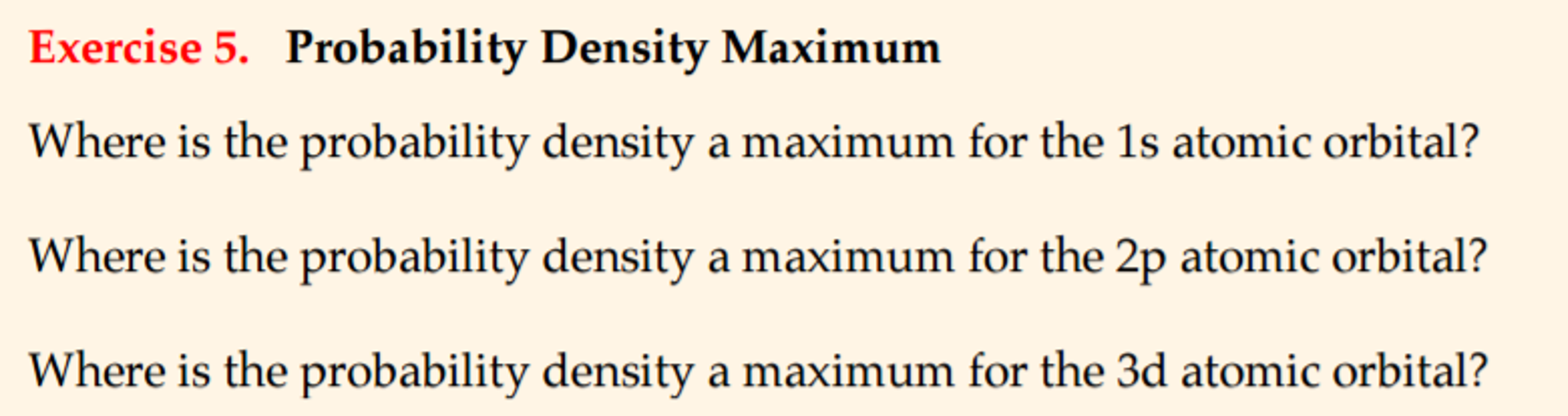 Atomic Probability Solved Probability Density Maximum Where is the probability | Chegg.com