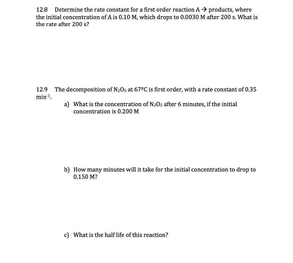 Solved Determine the rate constant for a first order | Chegg.com