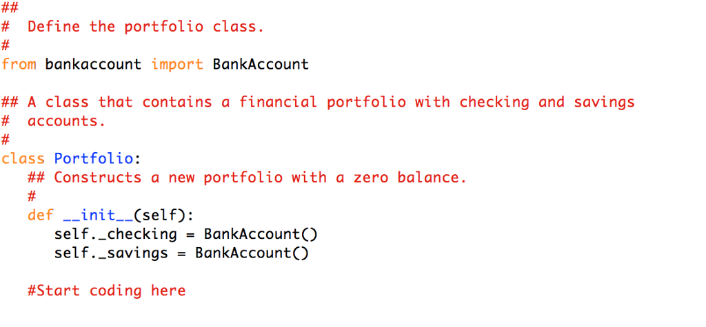 Solved In PYTHON: Finish coding the Portfolio Class which | Chegg.com