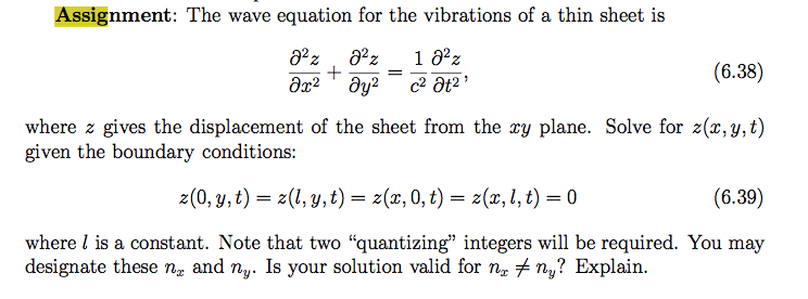 Solved The wave equation for the vibrations of a thin sheet | Chegg.com