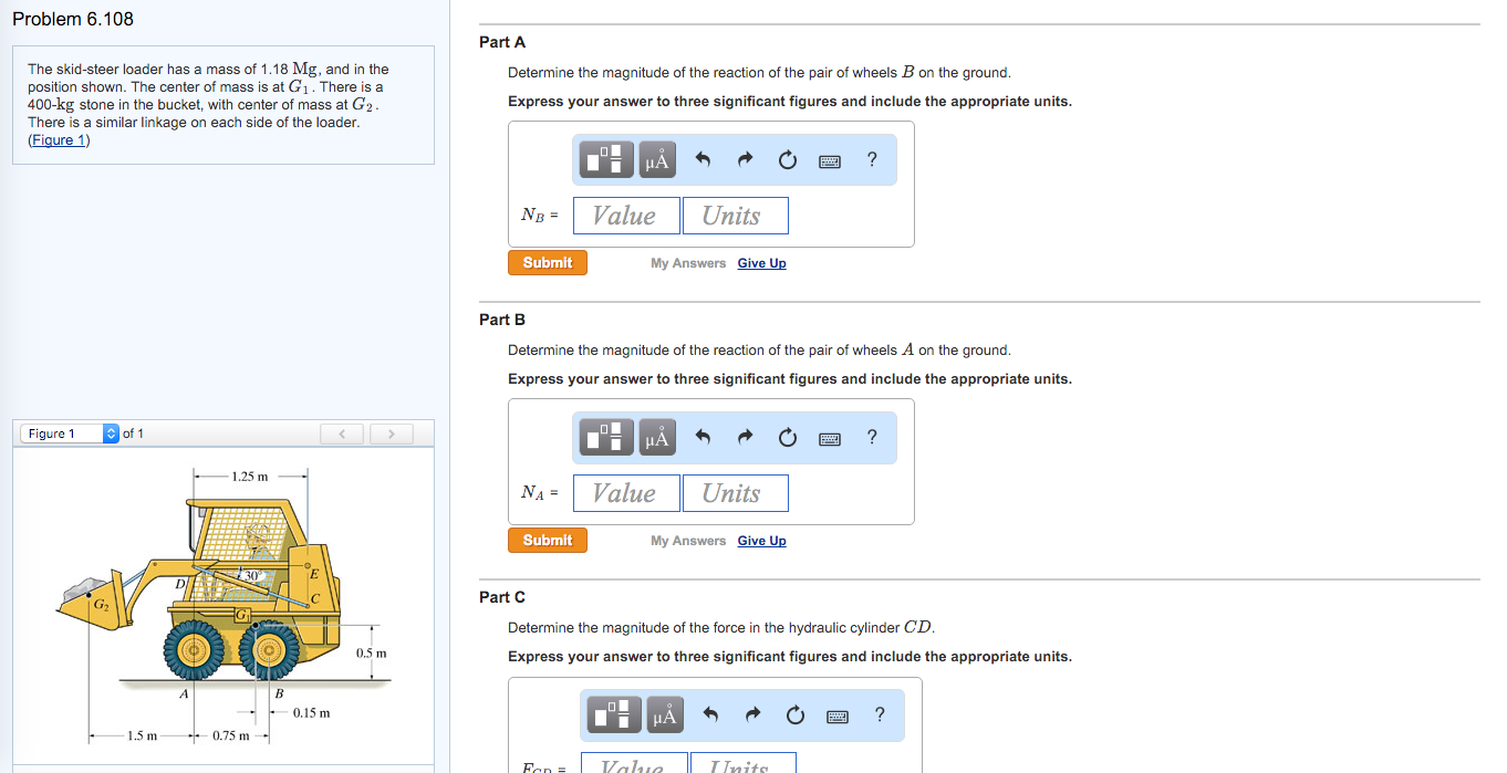 The skidsteer loader has a mass of 1.18 Mg, and in