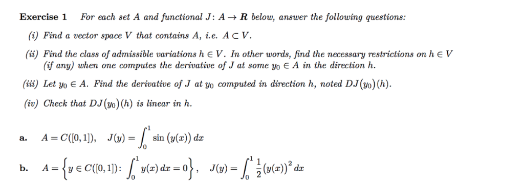 Solved Exercise 1 For each set A and functional J: A → R | Chegg.com