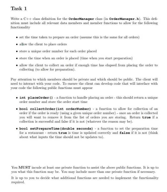 Task 1 Write a C++ class definition for the | Chegg.com