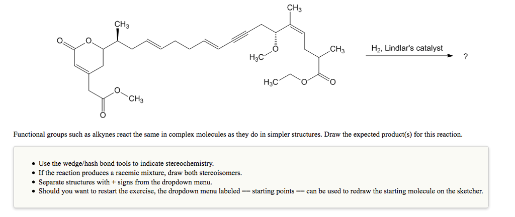 Solved CH3 CH3 CH3 H2, Lindlar's catalyst H3C O. CH3 | Chegg.com