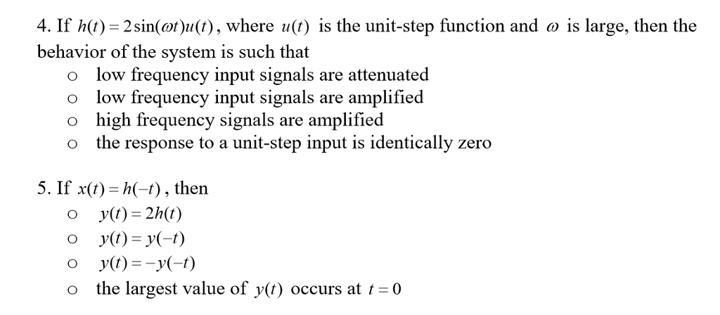 Solved 4. If h(t)-2sin(ot)u(t), where u(t) is the unit-step | Chegg.com