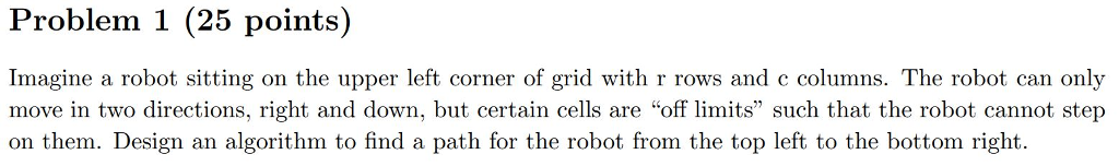 Solved Problem 1 (25 points) Imagine a robot sitting on the | Chegg.com