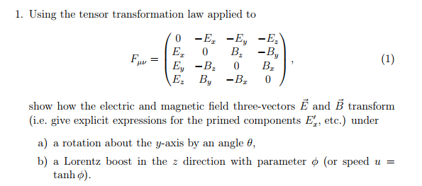 Solved 1. Using the tensor transformation law applied to 0 | Chegg.com