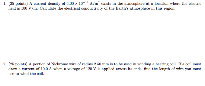 Solved I 25 Points A Current Density Of 6 00 10 12 A m2 Chegg