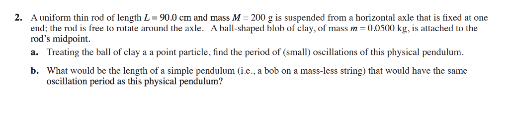 Solved 1. TIFIN? (And explain, as always.) If a 1-kg mass | Chegg.com