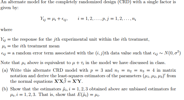 An alternate model for the completely randomized chegg