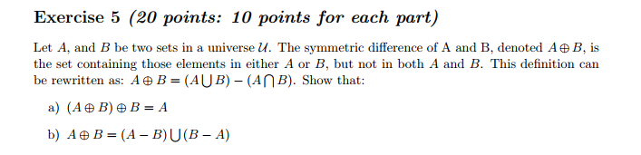 Solved Exercise 5 (20 points: 10 points for each part) Let | Chegg.com