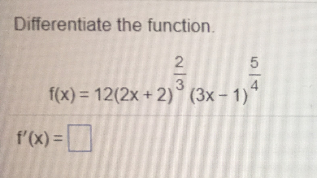 solved-differentiate-the-function-f-x-12-2x-2-2-3-chegg
