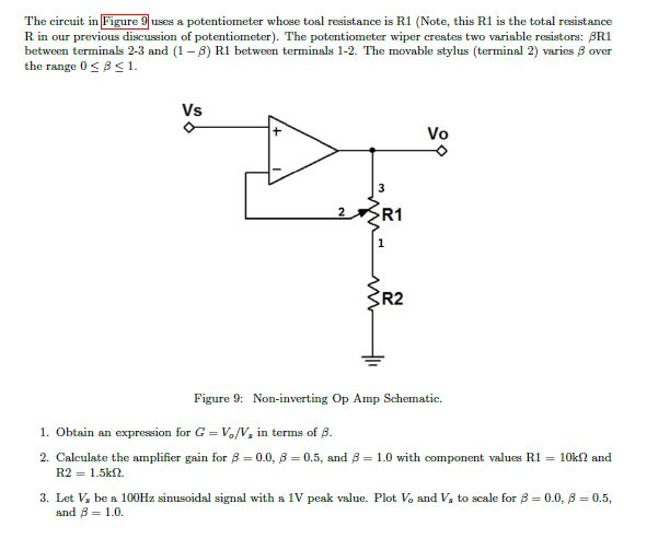 Solved The circuit in Figure 9 uses a potentiometer whose